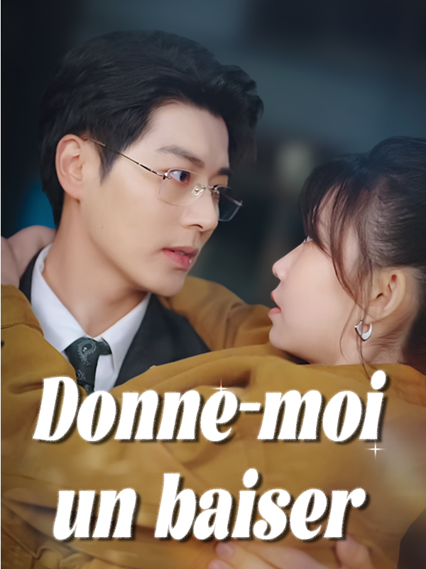Donne-moi un baiser