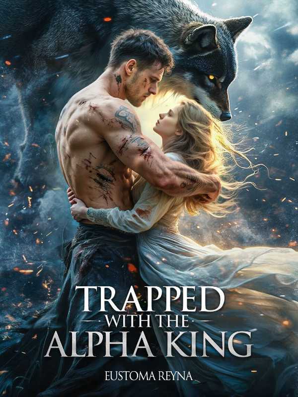 Trapped with the Alpha King