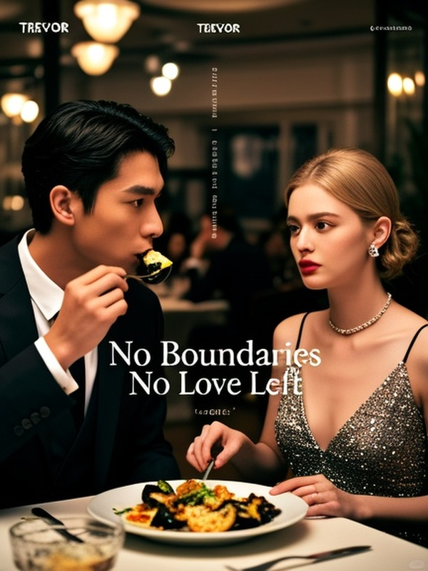 No Boundaries, No Love Left