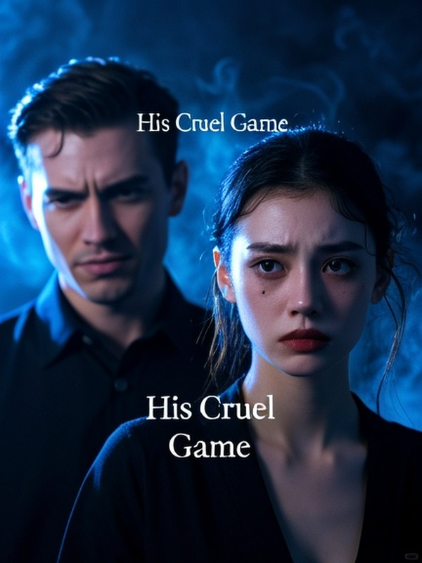 His Cruel Game