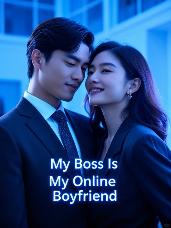 My Boss Is My Online Boyfriend