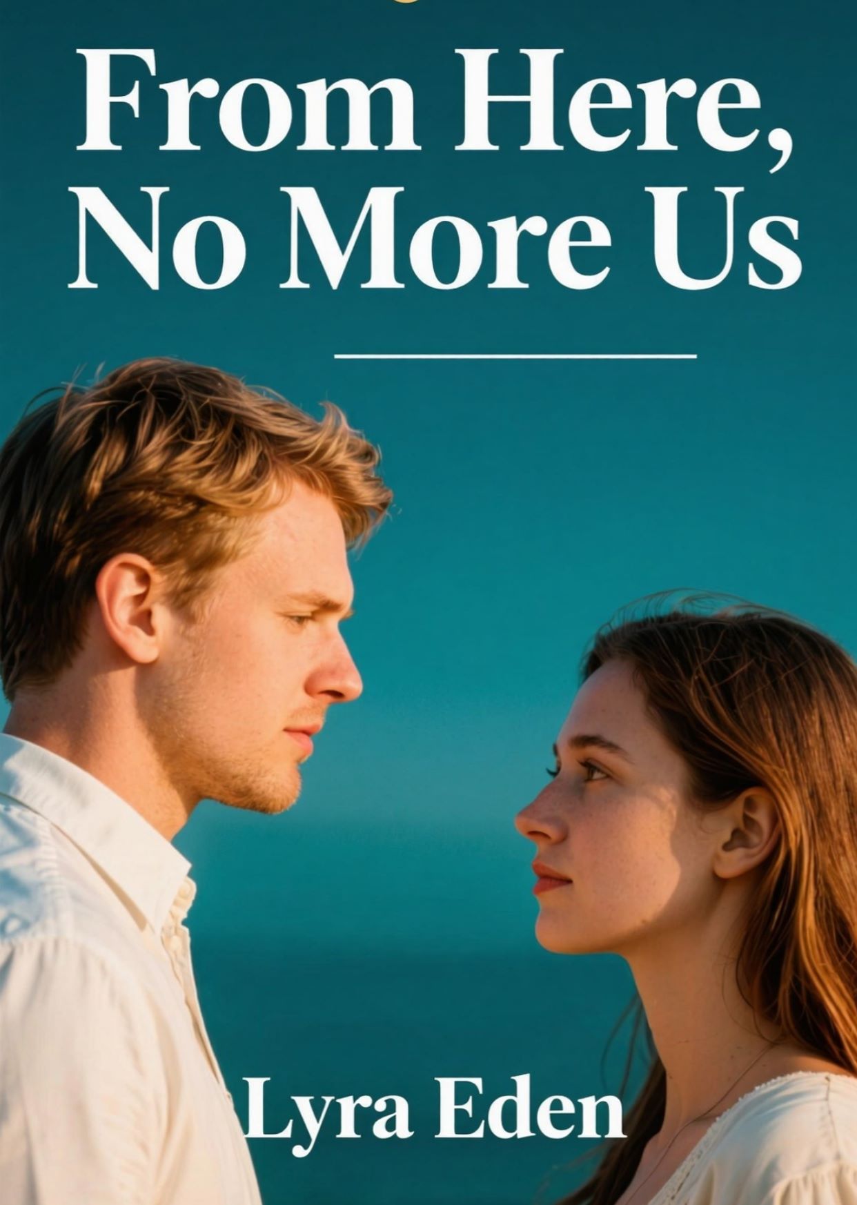 From Here, No More Us