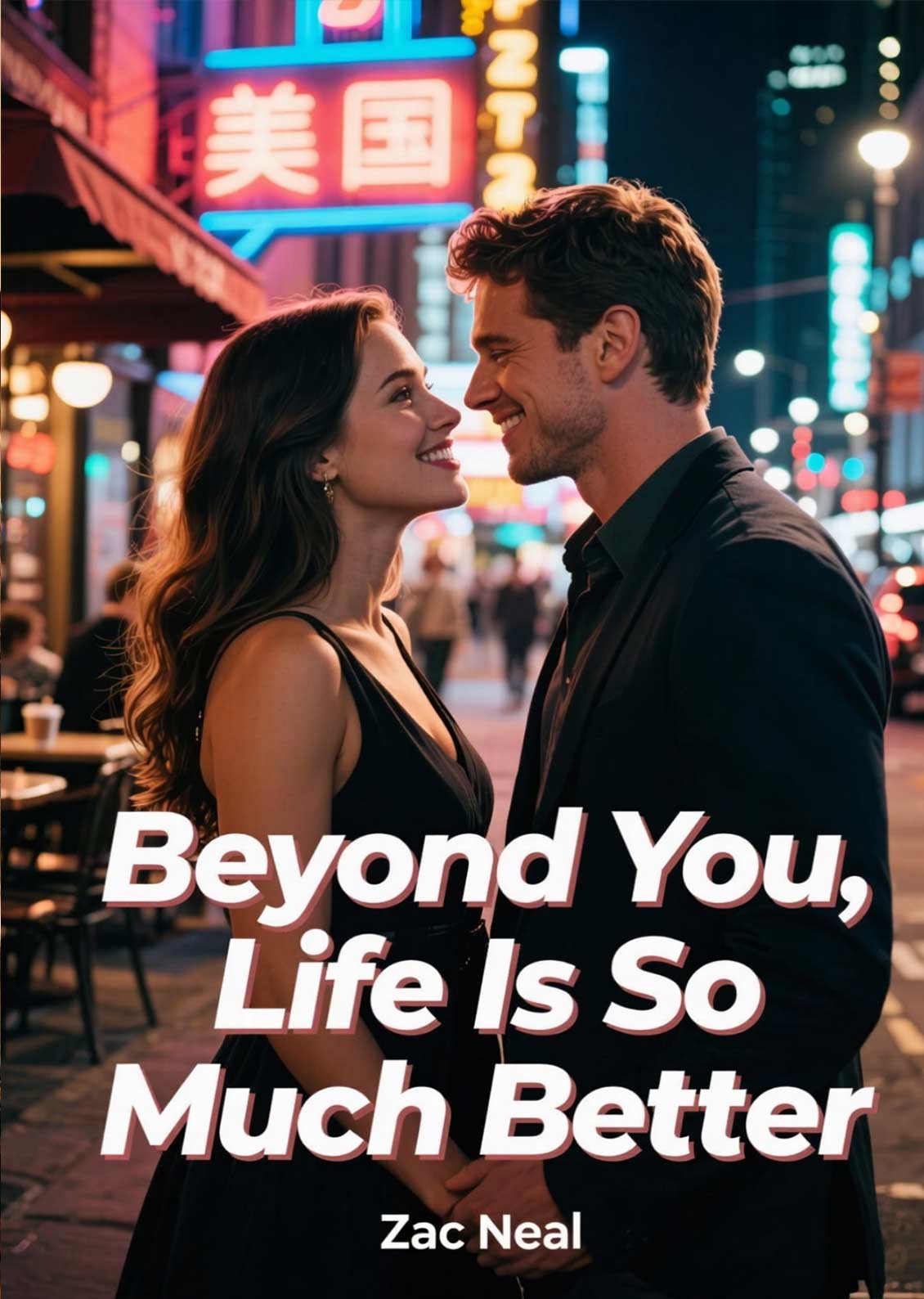 Beyond You, Life Is So Much Better