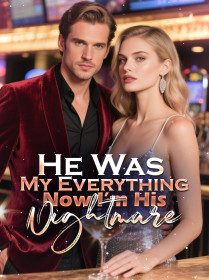 He Was My Everything, Now I’m His Nightmare