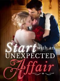 Start With An Unexpected Affair