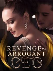 Revenge on Arrogant CEO