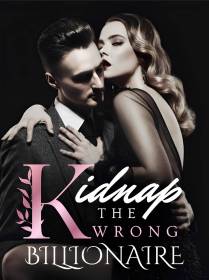Kidnap the Wrong Billionaire