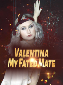 Valentina, My Fated Mate