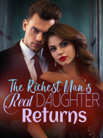 The Richest Man’s Real Daughter Returns!