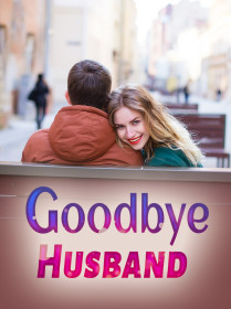 Goodbye,Husband