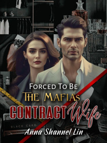Forced to be The Mafia's Contract Wife