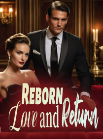 Reborn: Love and Return