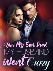 After My Son Died, My Husband Went Crazy