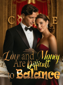 Love and Money Are Difficult to Balance