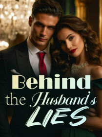Behind the Husband's Lies