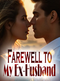 Farewell to My Ex-Husband