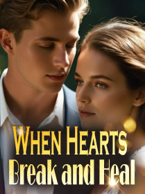 When Hearts Break and Heal