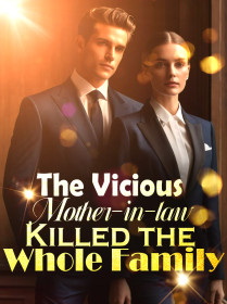 The Vicious Mother-in-law Killed the Whole Family