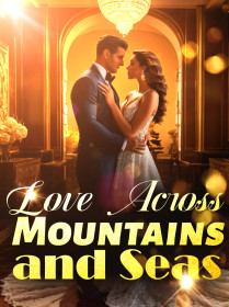 Love Across Mountains and Seas