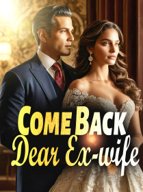 Come Back, Dear Ex-wife.