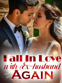 Fall In Love with Ex-husband Again