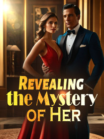 Revealing the Mystery of Her