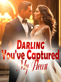Darling, You've Captured My Heart!