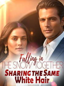 Falling in the Snow Together, Sharing the Same White Hair