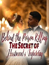 Behind the Poison Killing: The Secret of Husband’s Infidelity