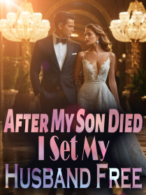After My Son Died, I Set My Husband Free