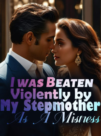 I was Beaten Violently by My Stepmother As A Mistress