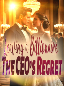 Leaving a Billionaire: The CEO Is Regret