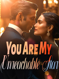 You Are My Unreachable Star