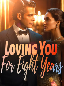 Loving You For Eight Years