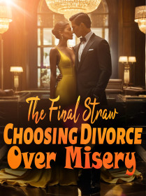 The Final Straw: Choosing Divorce Over Misery