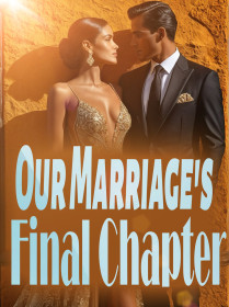 Our Marriage's Final Chapter