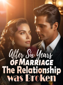After Six Years of Marriage, The Relationship was Broken