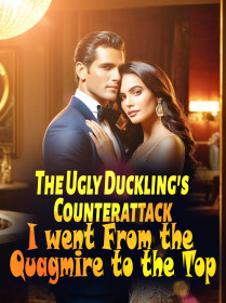 The Ugly Duckling's Counterattack: I went From the Quagmire to the Top