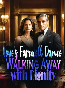 Love's Farewell Dance: Walking Away with Dignity