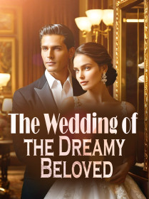 The Wedding of the Dreamy Beloved
