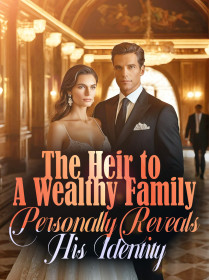The Heir to A Wealthy Family Personally Reveals His Identity
