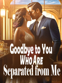 Goodbye to You Who Are Separated from Me
