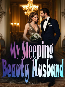 My Sleeping Beauty Husband