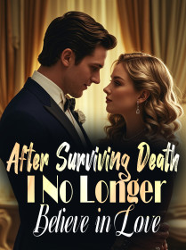 After Surviving Death, I No Longer Believe in Love