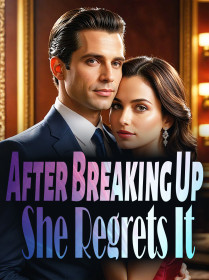 After Breaking Up, She Regrets It