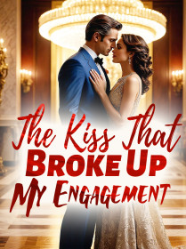 The Kiss That Broke Up My Engagement