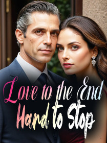 Love to the End, Hard to Stop