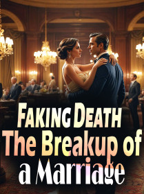 Faking Death: The Breakup of a Marriage