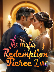 The Mafia’s Redemption: Fierce Love