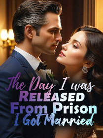 The Day I was Released From Prison, I Got Married